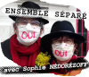 ENSEMBLE SéPARé avec Sophie NÉDORÉZOFF